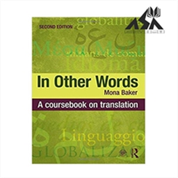 In Other Words : A Coursebook on Translation 2nd