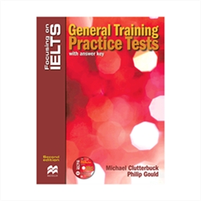 Focusing on IELTS General Training practice Tests 2nd Edition