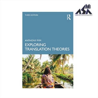 Exploring Translation Theories 3rd