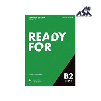 Ready for B2 First Teacher's Book 4th | کتاب معلم ردی فور فرست