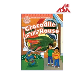 Oxford Read And Imagine Beginner Crocodile In The House