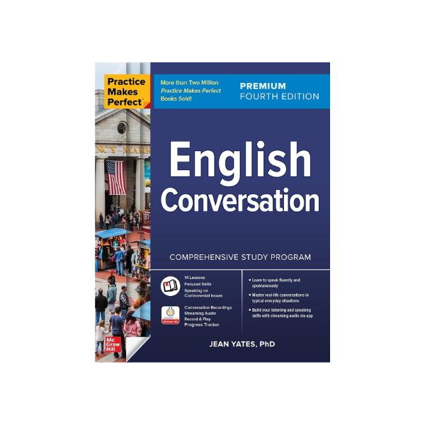 Practice Makes Perfect English Conversation 4th