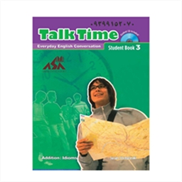 Talk Time 3 Student Book Everyday English Conversation