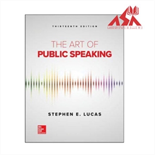 The Art of Public Speaking 13th Edition