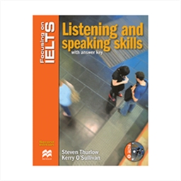 Focusing on Ielts Listening and Speaking Skills 2nd Edition