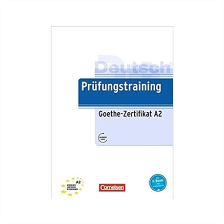 Prufungstraining  Goethe Zertifikat A2