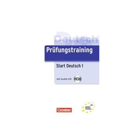 Prufungstraining  Start Deutsch 1 A1 