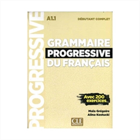 Grammaire Progressive Du Francais A1-1 - Debutant Complet +CD