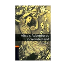 Oxford Bookworms 2 Alices Adventures in Wonderland+CD