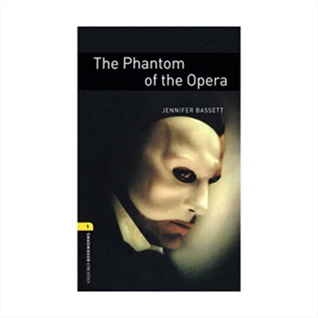 Oxford Bookworms 1 The Phantom of the Opera +CD