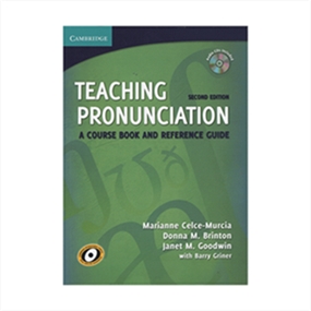 Teaching Pronunciation A Course Book and Reference Guide 2nd Edition