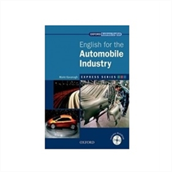 Oxford English for the Automobile Industry