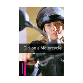 Oxford Bookworms Starter Girl on a Motorcycle+CD