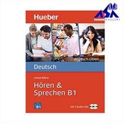 Deutsch uben: Horen & Sprechen B1
