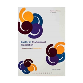 Quality In Professional Translation Assessment and Improvement