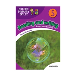  Oxford Primary Skills 5 reading and writing American