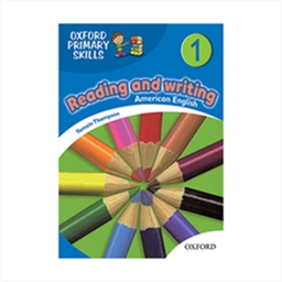 Oxford Primary Skills 1 reading and writing  American 