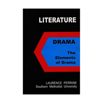  Literature 3 Drama The Elements of Drama