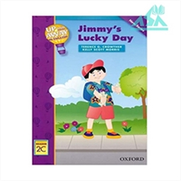 Up and Away Reader 2C: Jimmy’s Lucky Day