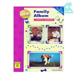 Up and Away Reader 1B : Family Album