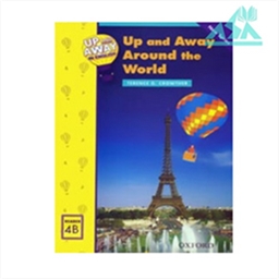 Up and Away Reader 4B : Up and Away Around the World