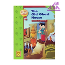 Up and Away Reader 3C : The Old Ghost House