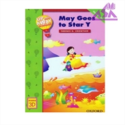 Up and Away Reader 3D : May Goes to Star Y