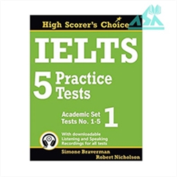 IELTS 5 Practice Tests, Academic Set 1: Tests No. 1-5