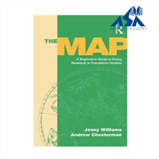 The Map A Beginner’s Guide to Doing Research in Translation Studies