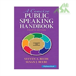 A Concise Public Speaking Handbook 4th 