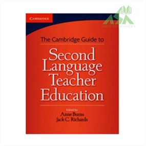 The Cambridge Guide to Second Language Teacher Education