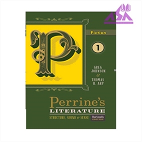 Perrine’s Literature 1 Fiction 13th