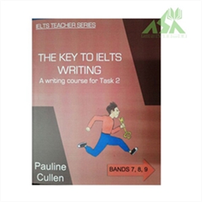  The Key to IELTS Writing Task 2