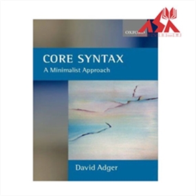 Core Syntax : A Minimalist Approach