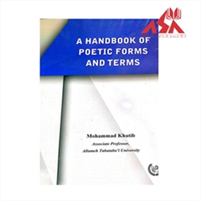 A Handbook of Poetic Forms and Terms