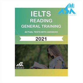 IELTS Reading (General) Actual Tests with Answers 2021 