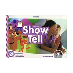 Show and Tell 3 2nd