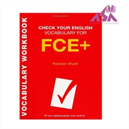 +Check Your English Vocabulary for FCE