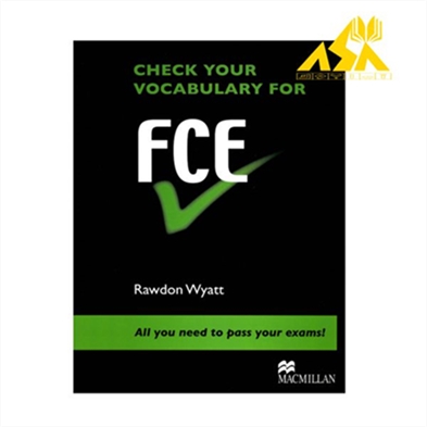 Check Your Vocabulary for FCE