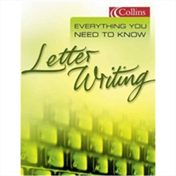 Everything You Need to Know Letter Writing