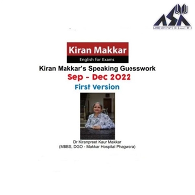 Kiran Makkar Speaking Guesswork first version Sep to Dec 2022