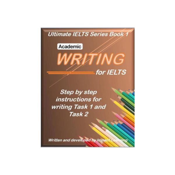 Ultimate IELTS Series Book 1 Writing for IELTS Academic