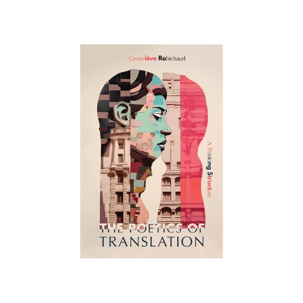 The Poetics of Translation