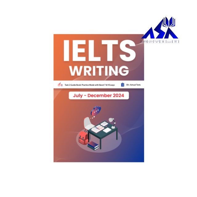 IELTS Writing Task 2 Actual Tests July December 2024