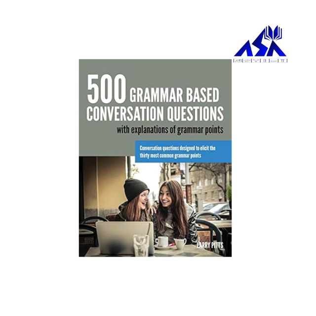 500 Grammar Based Conversation Questions