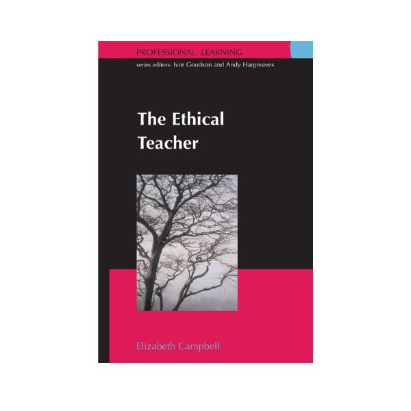 The Ethical Teacher