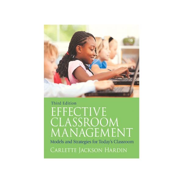 Effective Classroom Management 3rd