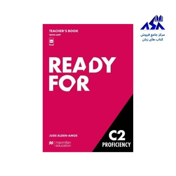 Ready for C2 Proficiency Teachers Book | کتاب معلم ردی فور C2