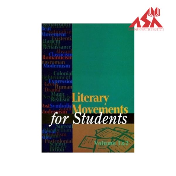 Literary Movements for Students Volume 1  2