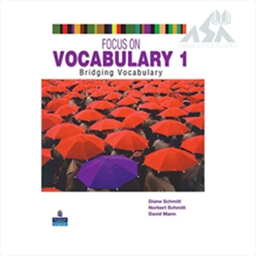 Focus on Vocabulary 1